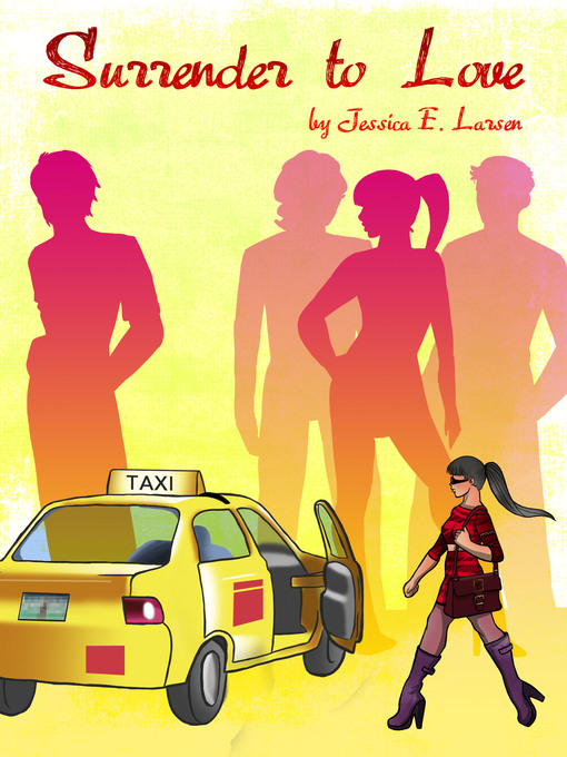 Title details for Surrender to Love by Jessica E. Larsen - Available